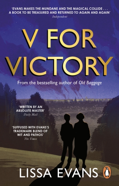 V For Victory : A warm and witty novel by the Sunday Times bestseller