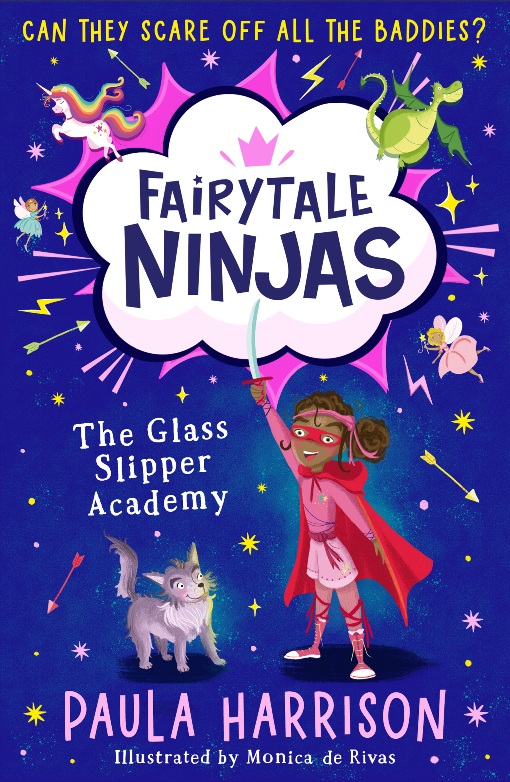 Fairytale Ninjas - The Glass Slipper Academy : Book 1