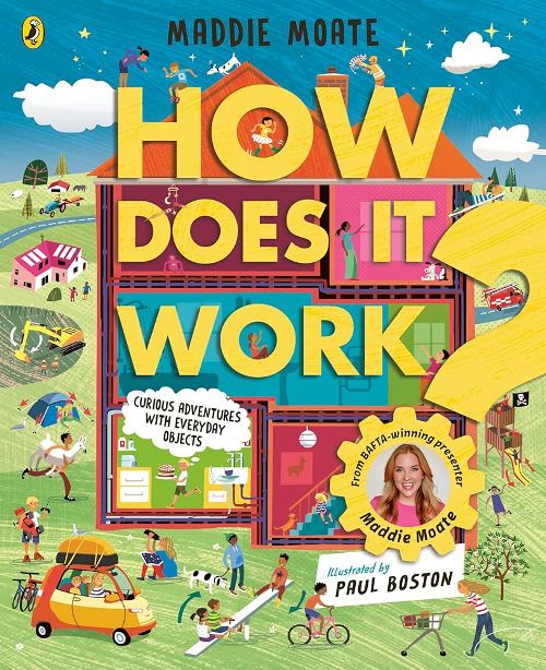 How Does it Work? : Explore machines and objects, from fridges to fire engines!