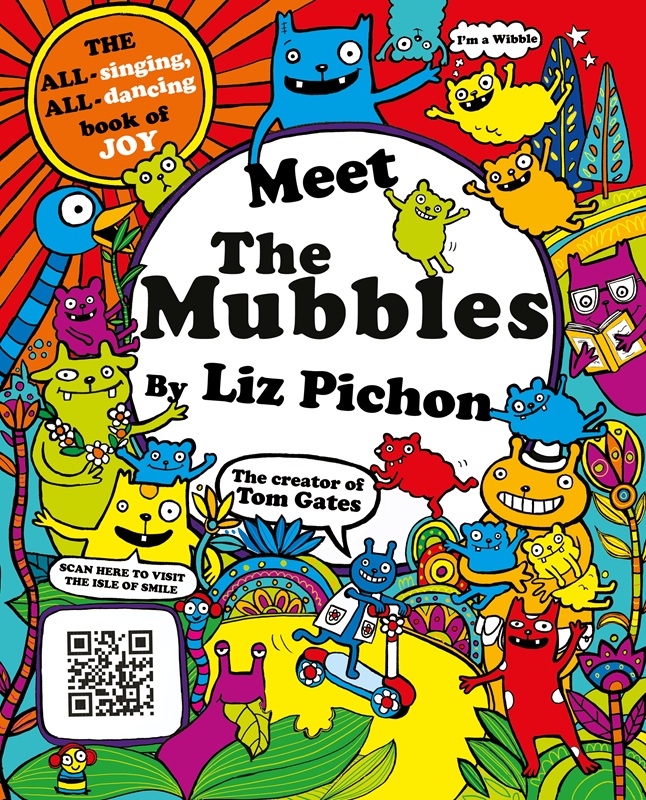 Meet the Mubbles - Liz Pichon - A colourful comic book adventure from the hilarious creator of Tom Gates!